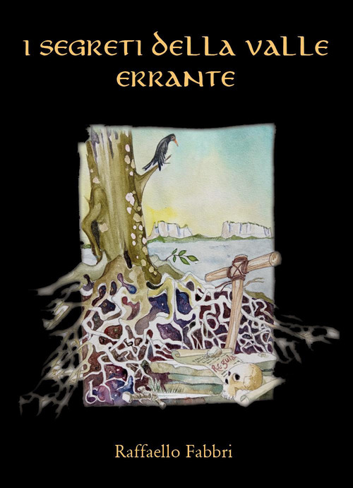 I segreti della Valle Errante