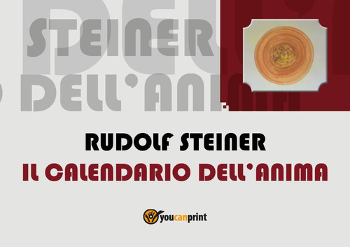 Il calendario dell'anima di Rudolf Steiner