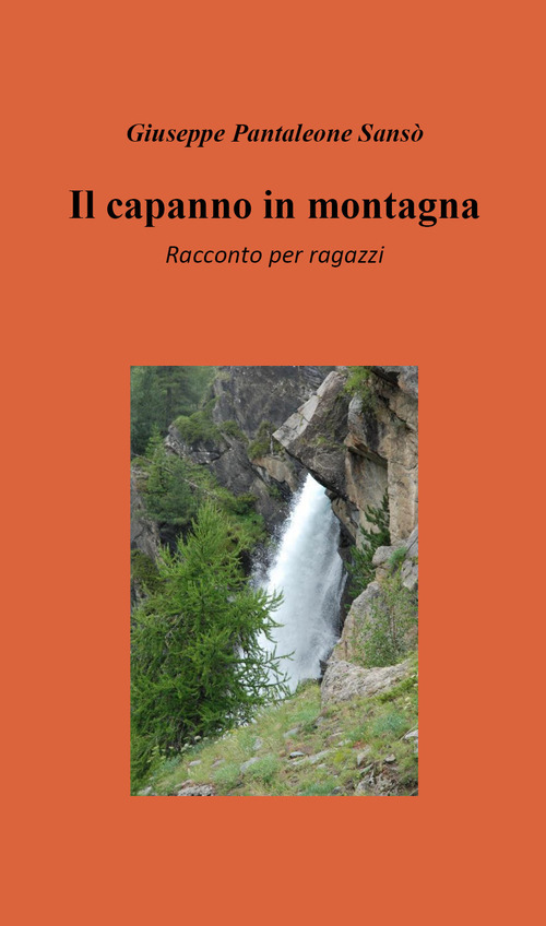Il capanno in montagna
