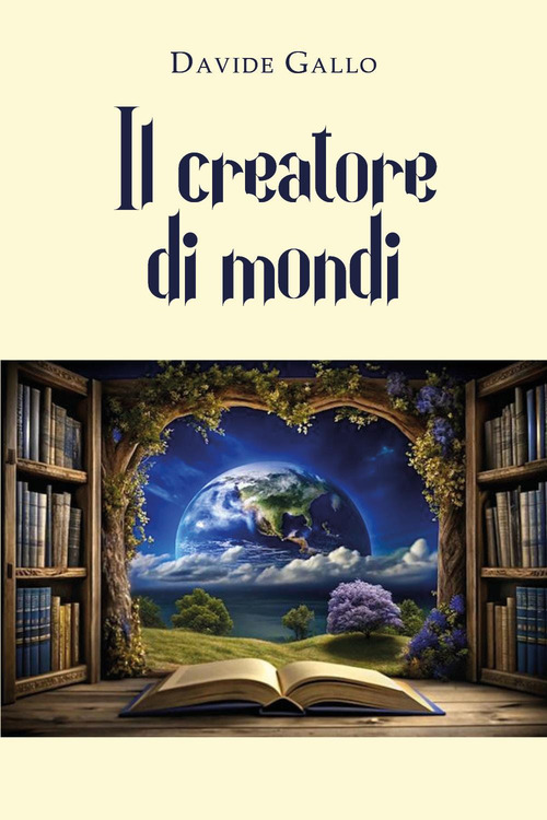 Il creatore di mondi
