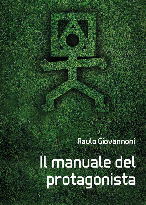 Il manuale del protagonista