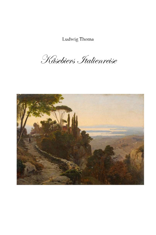 Il viaggio in Italia della famiglia K&auml;sebier