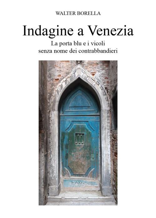 Indagine a Venezia