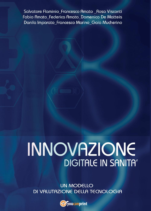 Innovazione digitale in sanit&agrave;