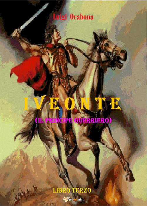 Iveonte (il principe guerriero)