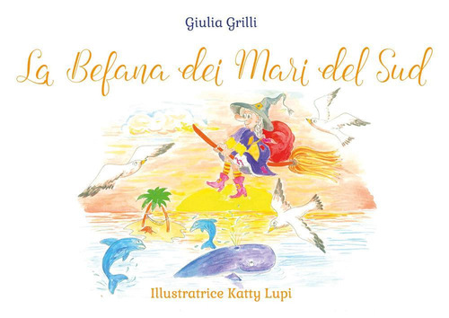 La befana dei mari del sud