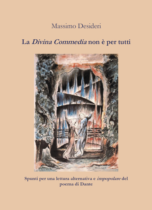 La Divina Commedia non &egrave; per tutti