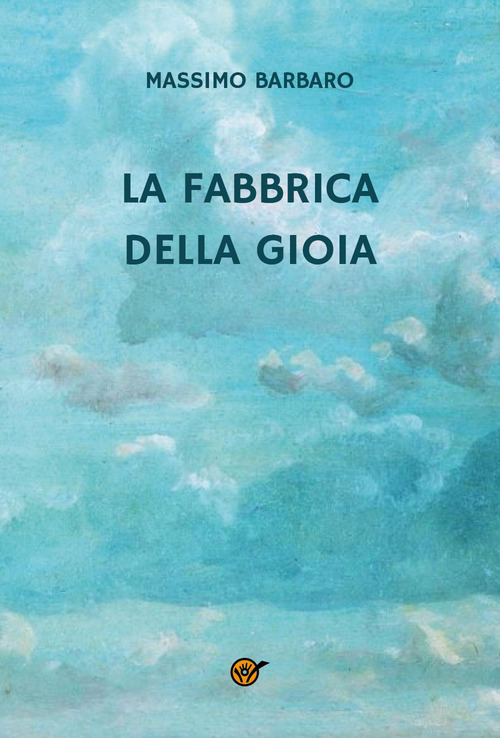 La fabbrica della gioia