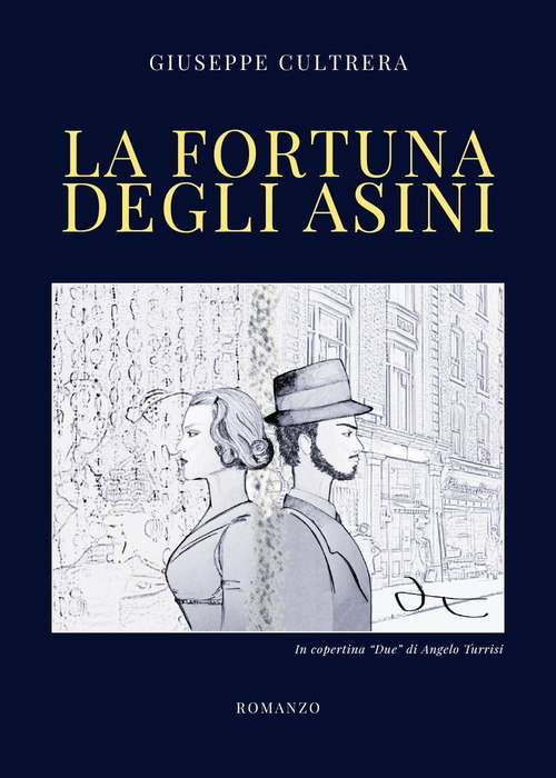 La fortuna degli asini