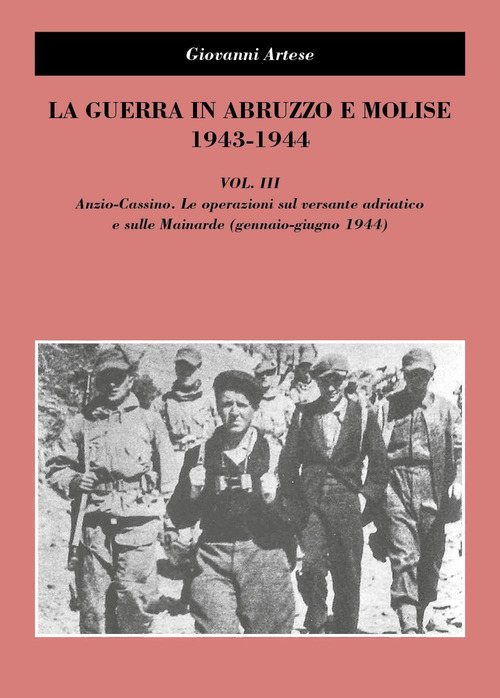 La guerra in Abruzzo e Molise 1943-1944