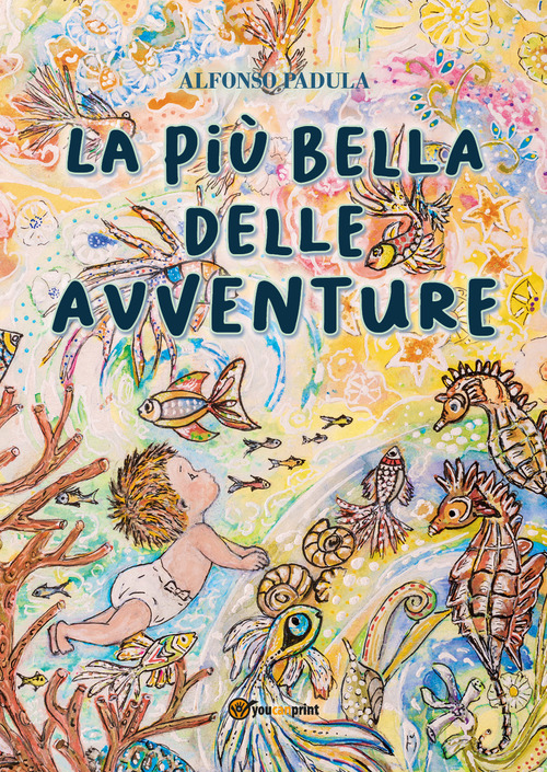 La pi&ugrave; bella delle avventure