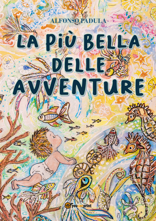 La pi&ugrave; bella delle avventure