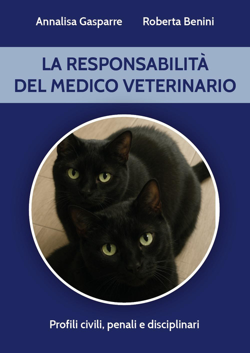 La responsabilità del medico veterinario
