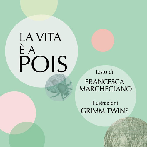 La vita è a pois