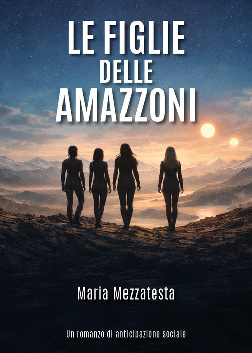 Le figlie delle Amazzoni