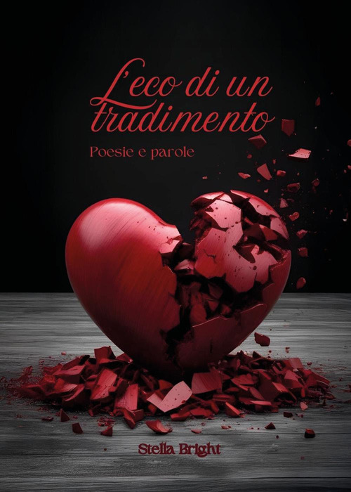 L'eco di un tradimento
