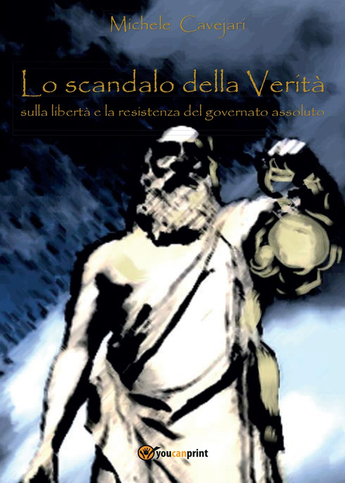 Lo scandalo della verit&agrave;