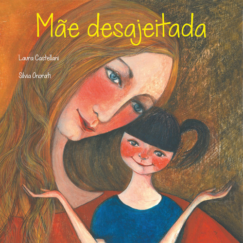 M&atilde;e desajeitada