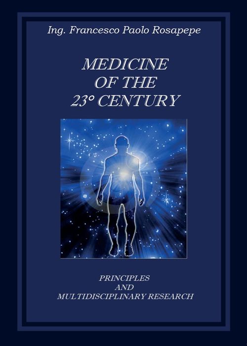 Medicine of the 23&deg; century. Principles and multidisciplinary research