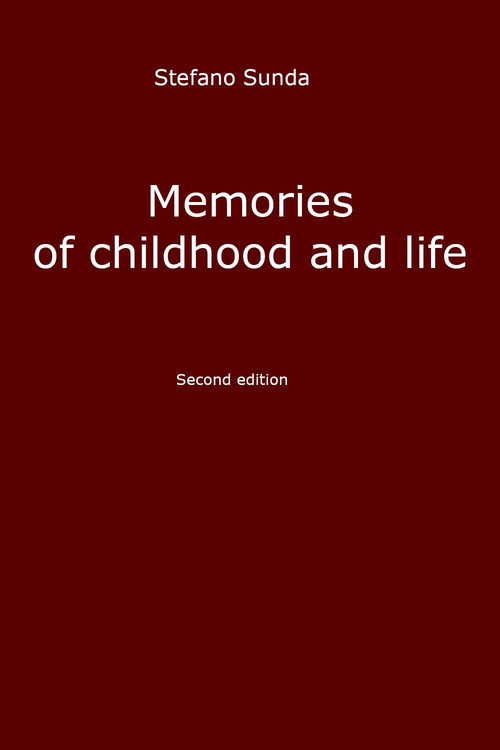 Memories of childhood and life