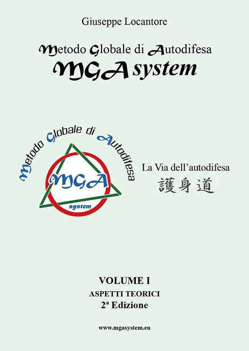 MGA system. La via dell'autodifesa