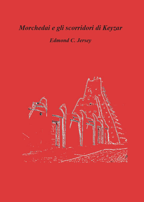 Morchedai e gli scorridori di Keyzar