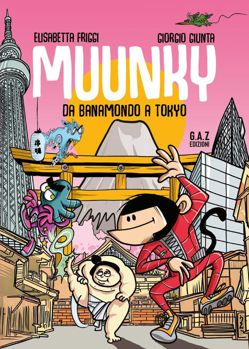 Muunky. Da Banamondo a Tokyo