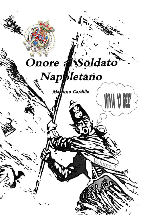 Onore al soldato napoletano
