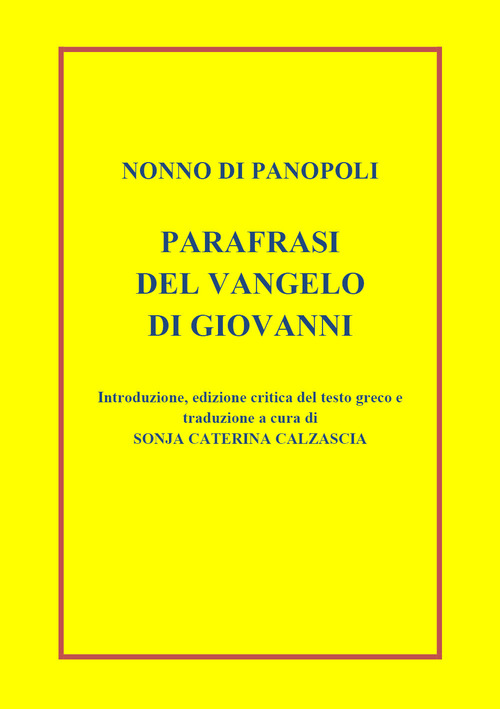 Parafrasi del Vangelo di san Giovanni