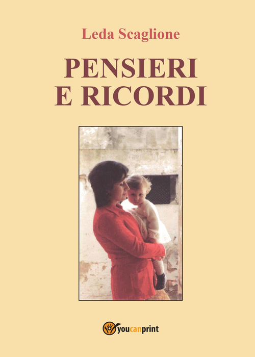 Pensieri e ricordi