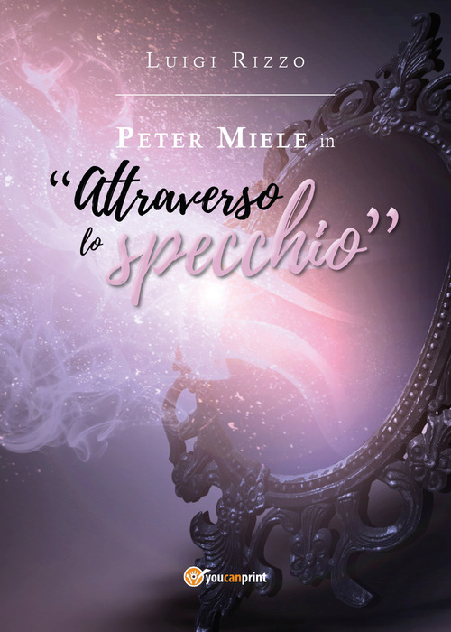 Peter Miele in &laquo;Attraverso lo specchio&raquo;