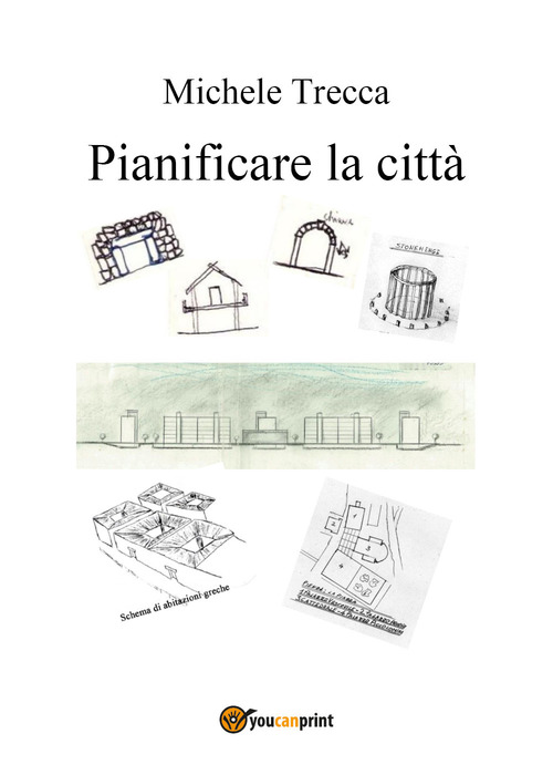 Pianificare la citt&agrave;