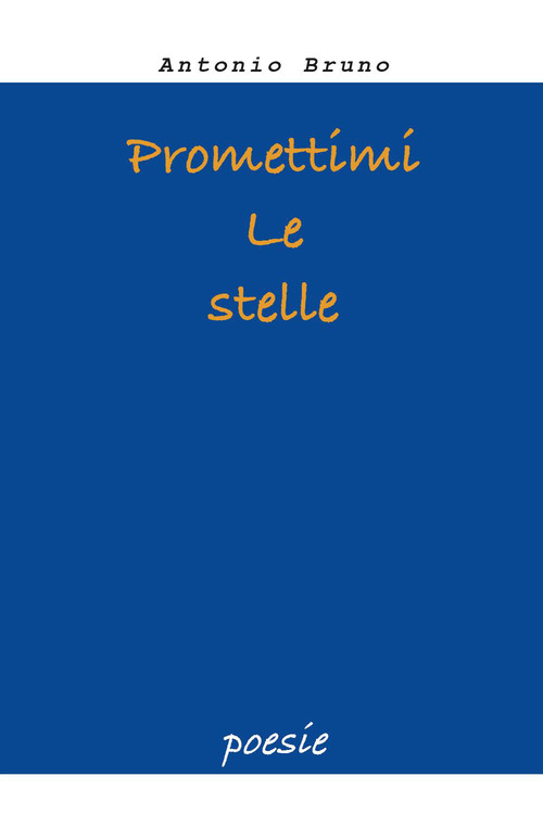 Promettimi le stelle