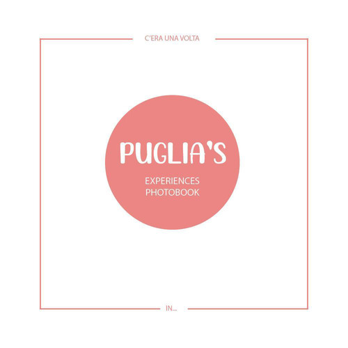 Puglia's experiences photobook