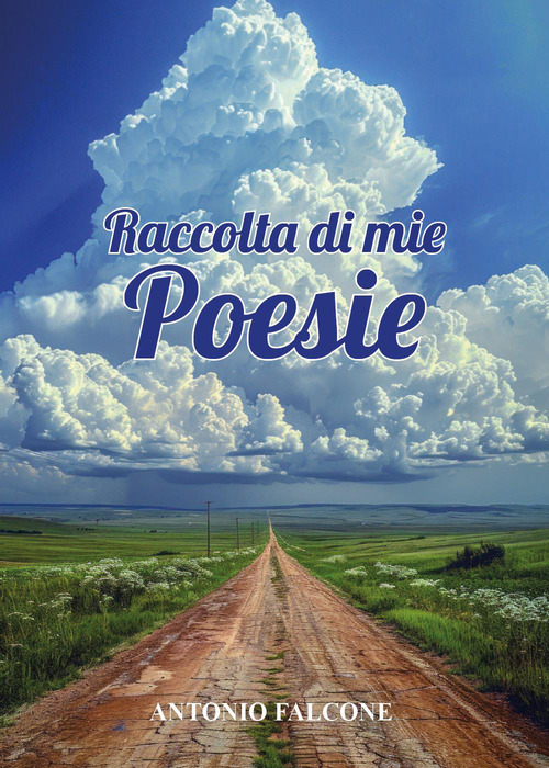 Raccolta di mie poesie