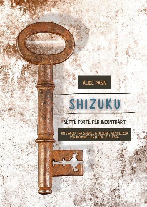 Shizuku. Sette porte per incontrarti
