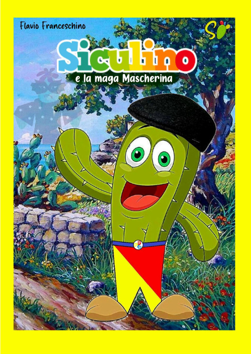 Siculino e la maga Mascherina