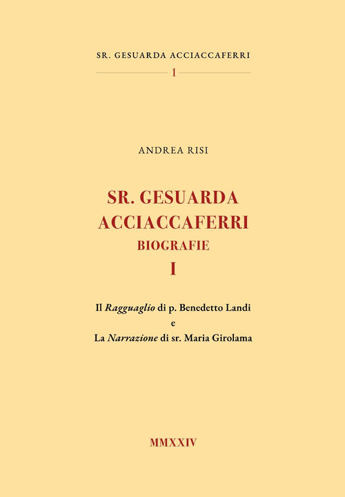Sr. Gesuarda Acciaccaferri. Biografie
