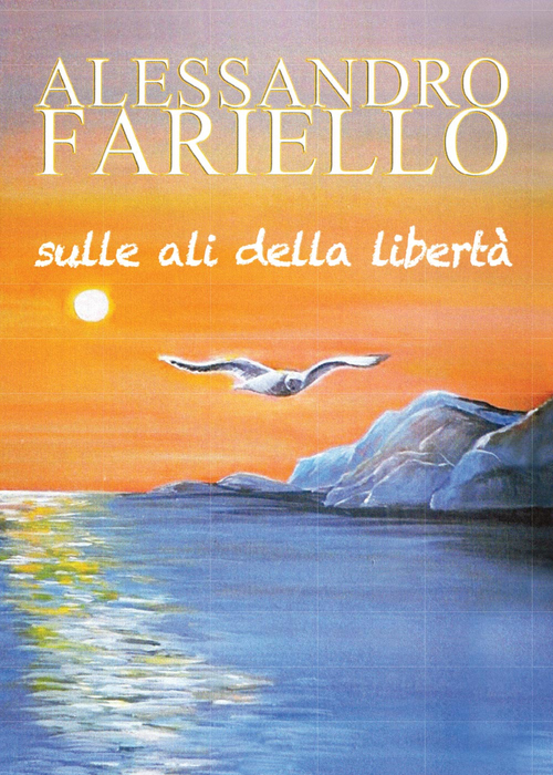 Sulle ali della libert&agrave;