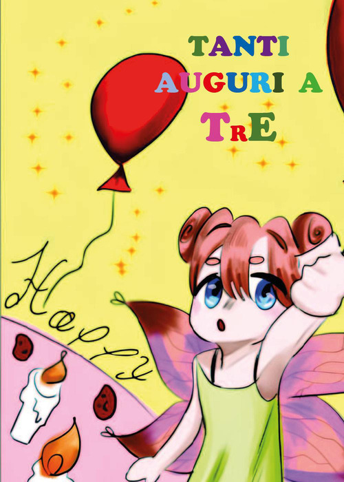 Tanti auguri a... TrE