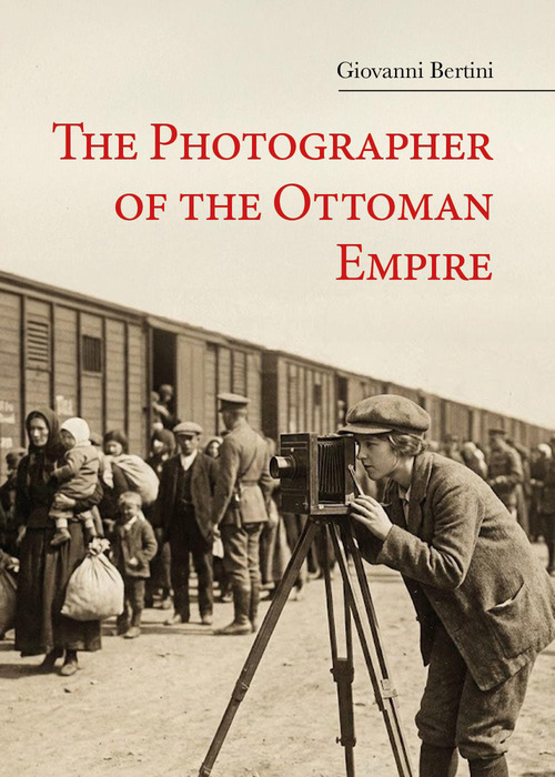 The photographer of the Ottoman Empire