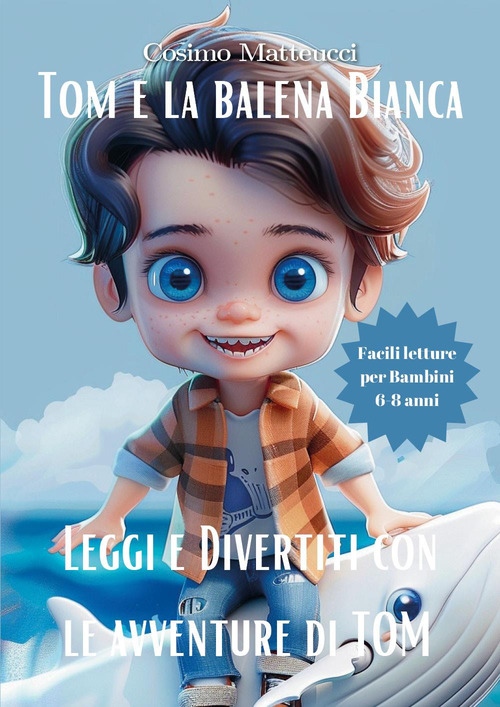 Tom e la balena bianca