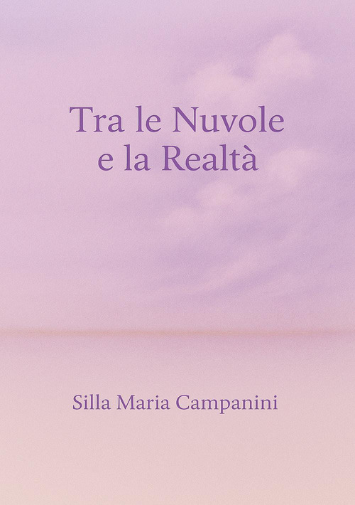 Tra le nuvole e la realt&agrave;