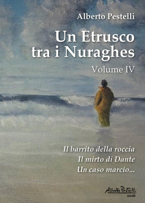 Un etrusco tra i nuraghes