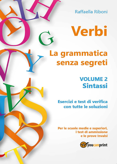 Verbi. La grammatica senza segreti