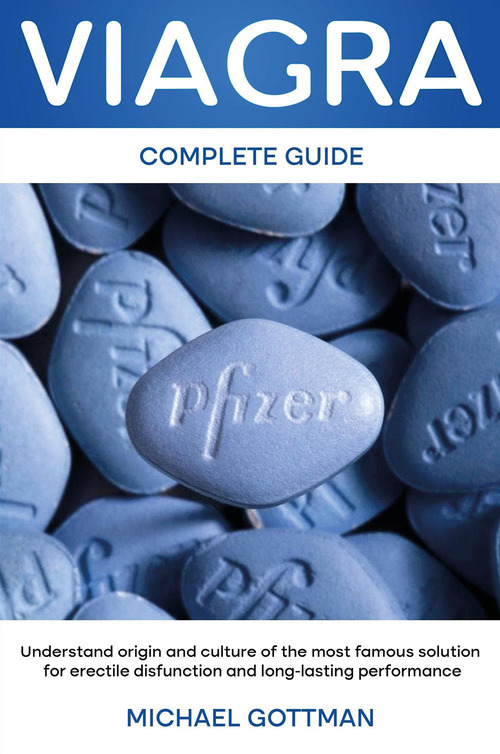 Viagra. The complete guide
