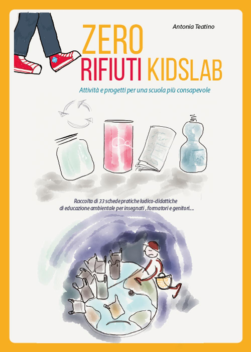 Zero rifiuti kidsLab, attivit&agrave; e progetti per una scuola consapevole