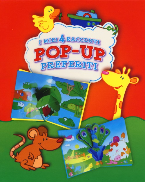 I miei 4 racconti pop up preferiti: L'allegra fattoria-Nella savana-I miei cuccioli-Il mondo sottomarino
