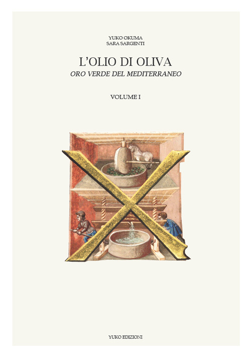 L'olio di oliva. Oro verde del Mediterraneo