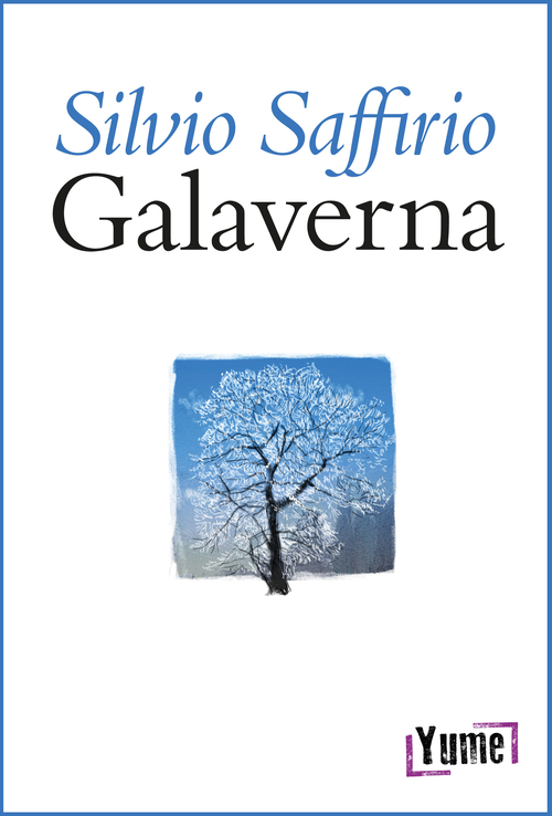 Galaverna. Narrazioni sincopate